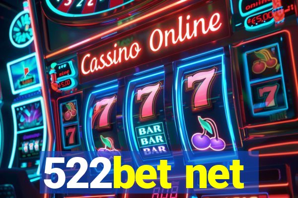 522bet net